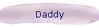Daddy